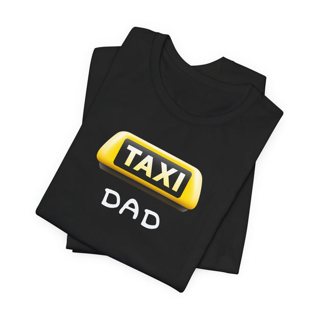 Taxi Dad T shirt gift for fathers day
