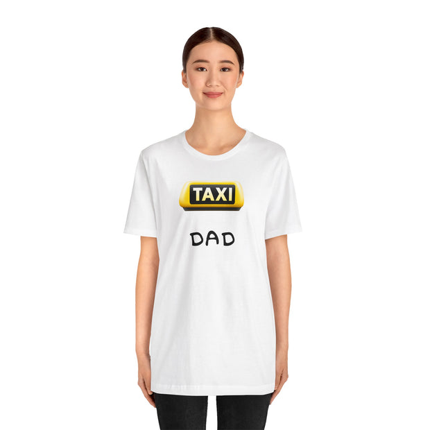 Taxi Dad T shirt gift for fathers day