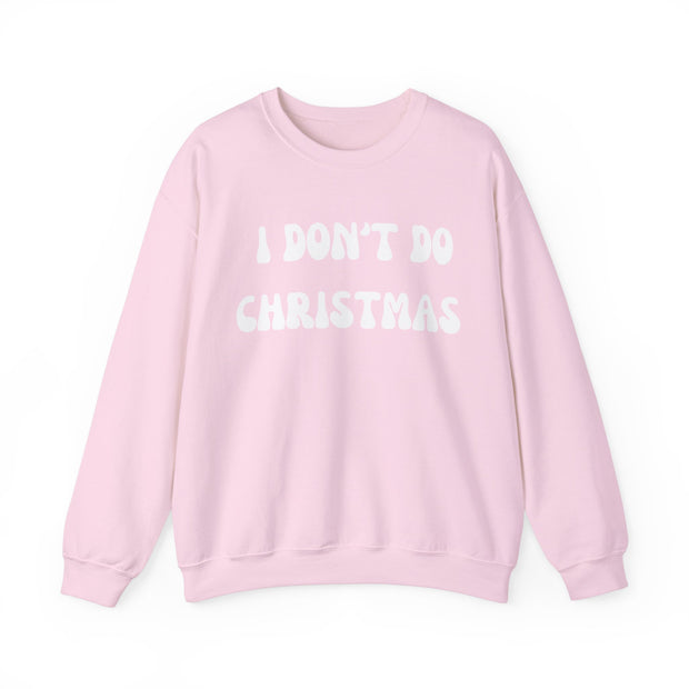 I Don't Do Christmas sweatshirt gift for Boyfriend, Christmas Jumper day at work, Unisex Crewneck Christmas funny slogan sweater,Baa Humbug