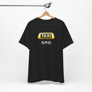 Taxi Dad T shirt gift for fathers day