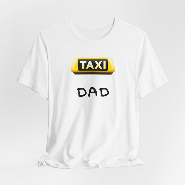 Taxi Dad T shirt gift for fathers day