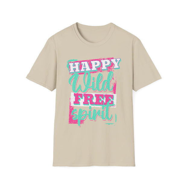 Happy wild free sprit t shirt - motivational