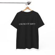 Panto season Oh No It Isn't tshirt
