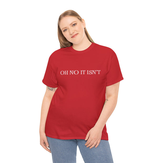 Panto season Oh No It Isn't tshirt