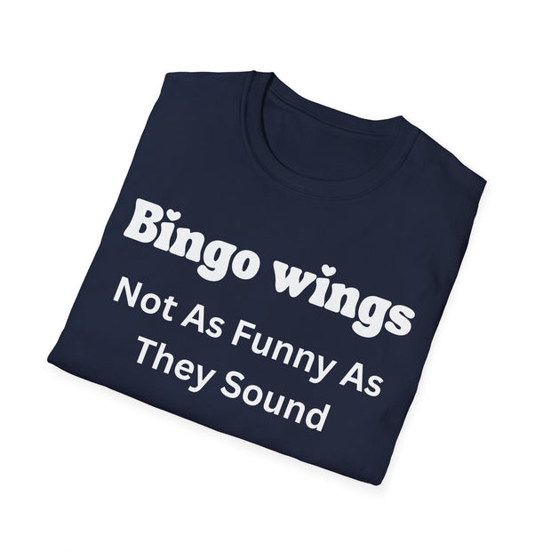 Funny Quote Bingo Wings T-Shirt