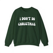 I Don't Do Christmas sweatshirt gift for Boyfriend, Christmas Jumper day at work, Unisex Crewneck Christmas funny slogan sweater,Baa Humbug