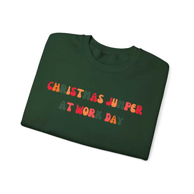 Christmas Jumper at work day sweatshirt