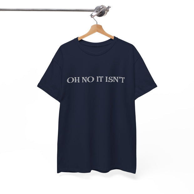 Panto season Oh No It Isn't tshirt