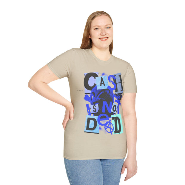 Cash is not dead blue unisex Crewneck t shirt