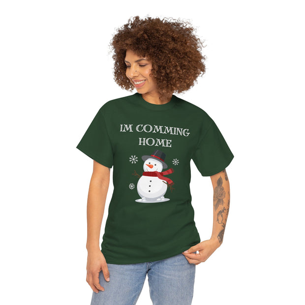 Im Coming Home for Christmas Snowman tshirt,