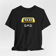 Taxi Dad T shirt gift for fathers day