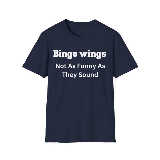 Funny Quote Bingo Wings T-Shirt