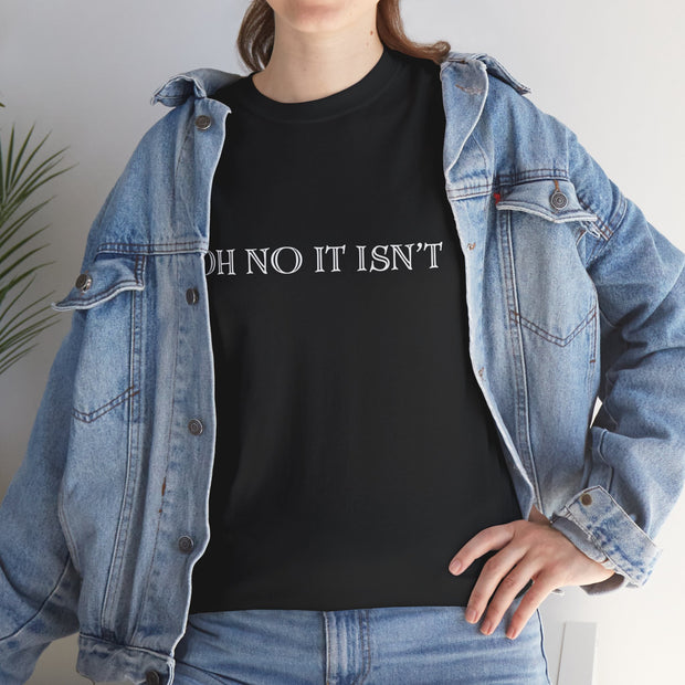 Panto season Oh No It Isn't tshirt