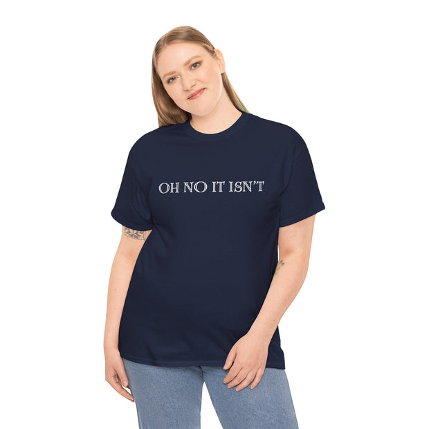 Panto season Oh No It Isn't tshirt