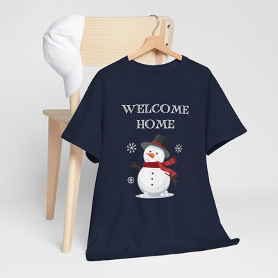 Welcome Home For Christmas Snowman Tshirt, Couples Christmas Tshirt, Family Christmas t shirt