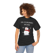 Im Coming Home for Christmas Snowman tshirt,