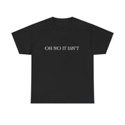 Panto season Oh No It Isn't tshirt