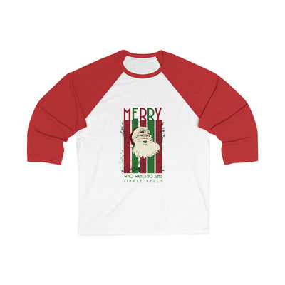 Merry Santa Unisex 3\4 Sleeve Baseball Tee. Singing Santa  Merry Christmas Base ball tshirt, two tone Christmas baseball t shirt