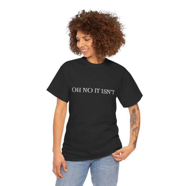 Panto season Oh No It Isn't tshirt