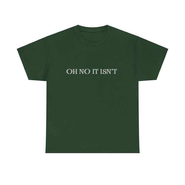 Panto season Oh No It Isn't tshirt