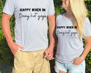 Hot yoga t shirt gifts for her, unisex grey hot yoga Tshirt, Boyfriend gift, girlfriend gift, date night, unisex yoga wear, summer vibes tee