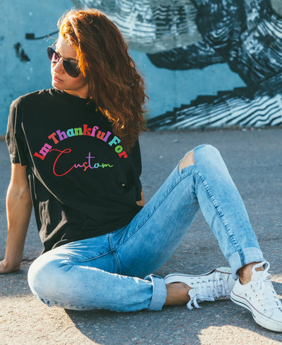 Buy Custom Thankful T-Shirt | Gratitude Gift for Her