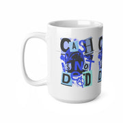 Keep Cash Alive Cash is not Dead Mug Ceréamic Coffee Cups, 11oz, 15oz,