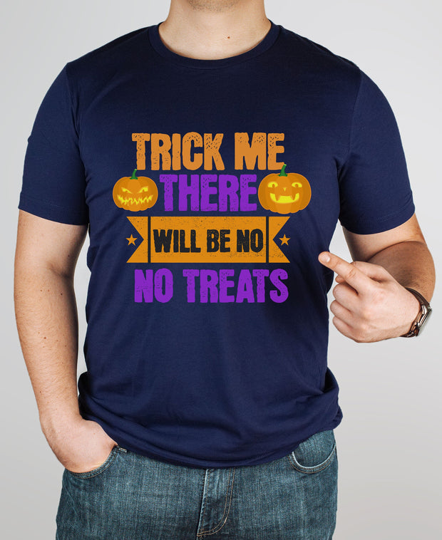 Trick or Treat unisex Crew short leave tshirt, Halloween funny T Shirt.Trick No Treat Meme,Mum and Dad Trick or Treat,Pumpkin Spooky t shirt