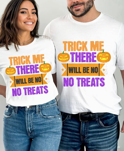 Trick or Treat unisex Crew short leave tshirt, Halloween funny T Shirt. Trick No Treat tee,Mum and Dad Trick or Treat,Pumpkin Spooky t shirt