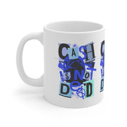 Keep Cash Alive Cash is not Dead Mug Ceréamic Coffee Cups, 11oz, 15oz,