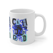 Keep Cash Alive Cash is not Dead Mug Ceréamic Coffee Cups, 11oz, 15oz,