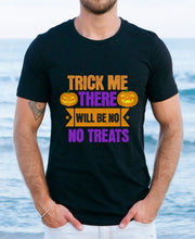 Trick or Treat unisex Crew short leave tshirt, Halloween funny T Shirt. Trick No Treat tee,Mum and Dad Trick or Treat,Pumpkin Spooky t shirt