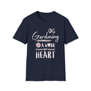Gardening is a work of Art unisex Crewneck tshirt Gardening gift,