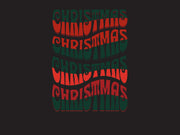 Christmas Trendy Repeating Text unisex tshirt gift for Christmas, Traditional Red and Green repeating wavy word text only Tshirt