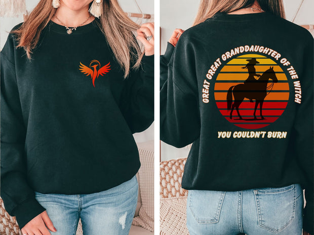 Horse Lover, Equestrian Women's Sweatshirt,  Great Great Granddaughter of the Witch you Could Burn, Long sleeve Gift for Mum