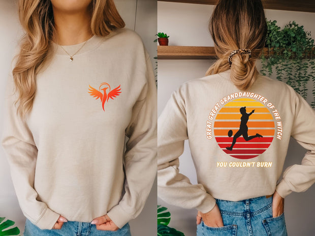 Rugby Halloween Meme Sweatshirt, Great Great Granddaughter of the Witch you Could Burn, Womens Rugby Motivational sweatshirt gift for Sister