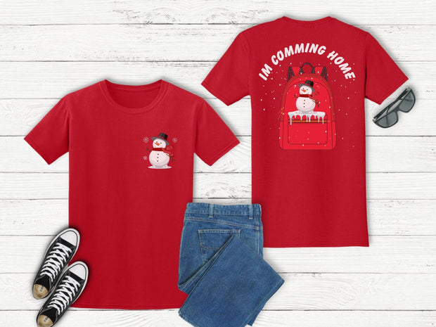 Im Coming Home Trendy Back Pint t shirt, Cute Xmas Snowman Rucksack back print T Shirt gift for service personnel Army Navy RAF NHS Staff