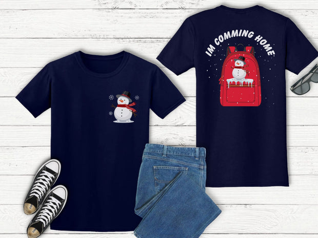 Im Coming Home Trendy Back Pint t shirt, Cute Xmas Snowman Rucksack back print T Shirt gift for service personnel Army Navy RAF NHS Staff