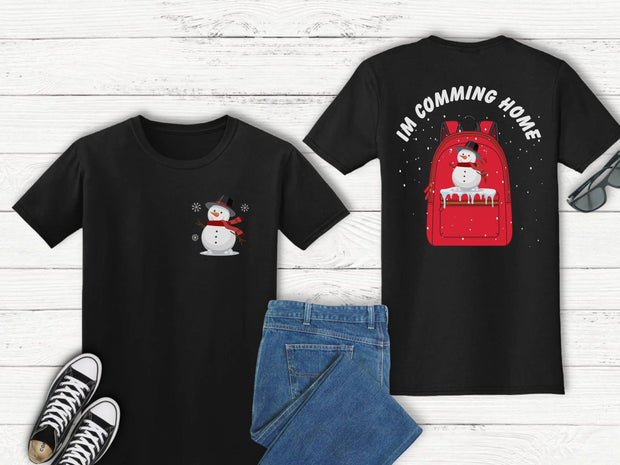 Im Coming Home Trendy Back Pint t shirt, Cute Xmas Snowman Rucksack back print T Shirt gift for service personnel Army Navy RAF NHS Staff