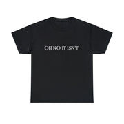 Panto season Oh No It Isn't  tshirt, Funny Tshirt, Unisex Pantomime season funny  t shirt