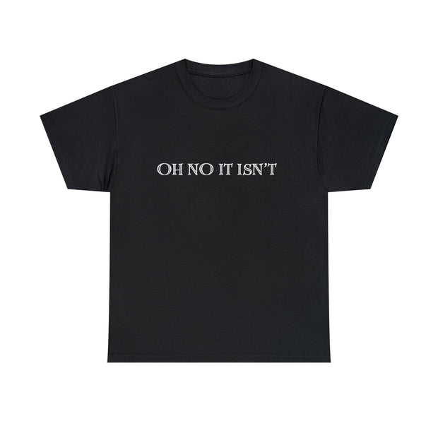 Panto season Oh No It Isn't  tshirt, Funny Tshirt, Unisex Pantomime season funny  t shirt