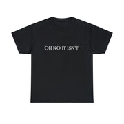 Panto season Oh No It Isn't  tshirt, Funny Tshirt, Unisex Pantomime season funny  t shirt