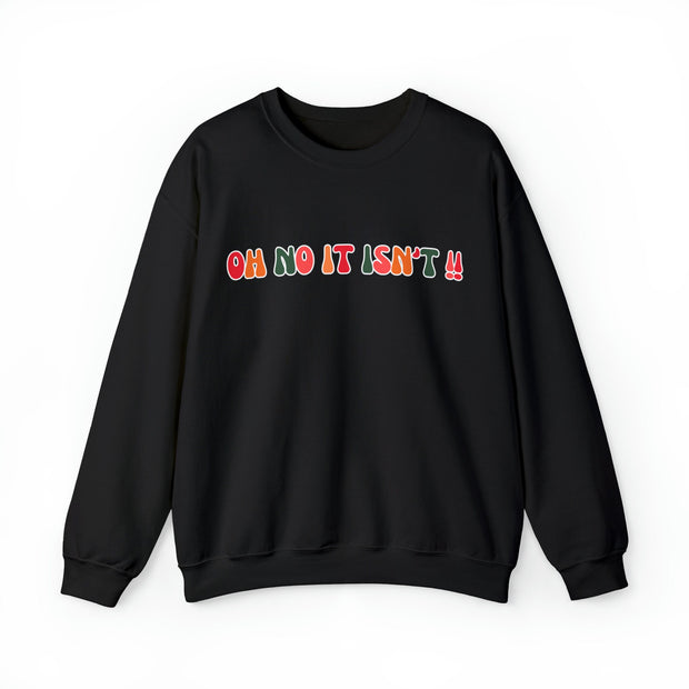 Panto Oh No It Isn't !! T shirt gift for families. Pantomime Season Gift , Gift for Panto cast.