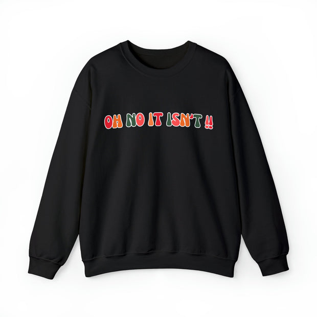 Panto Oh No It Isn't !! T shirt gift for families. Pantomime Season Gift , Gift for Panto cast.