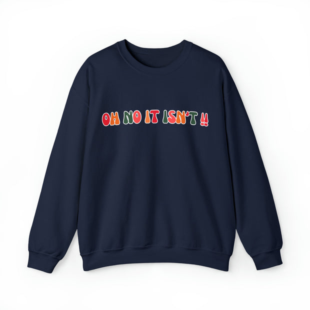 Panto Oh No It Isn't !! T shirt gift for families. Pantomime Season Gift , Gift for Panto cast.